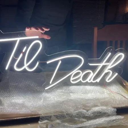 ‘Til Death Neon Light